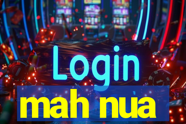 mah nua